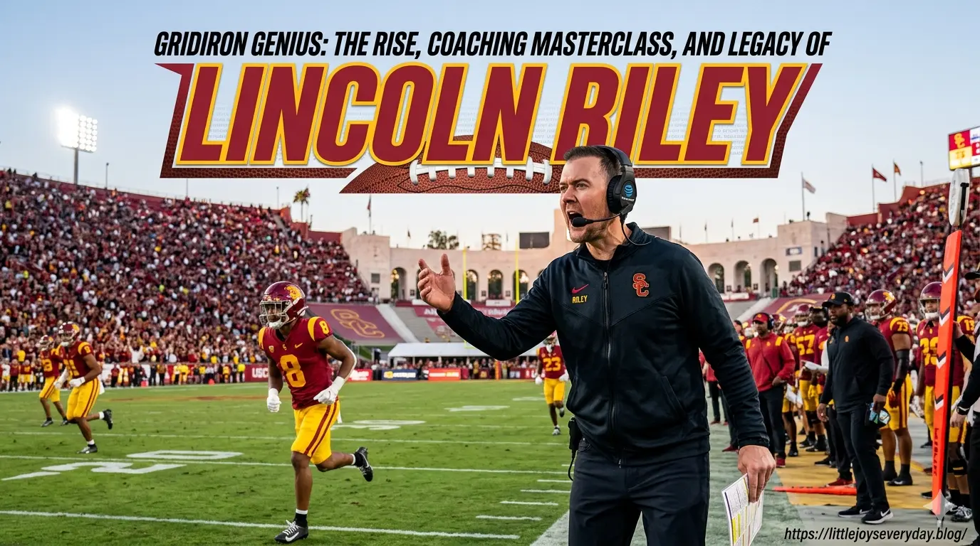 Gridiron Genius: The Rise, Coaching Masterclass, and Legacy of Lincoln Riley