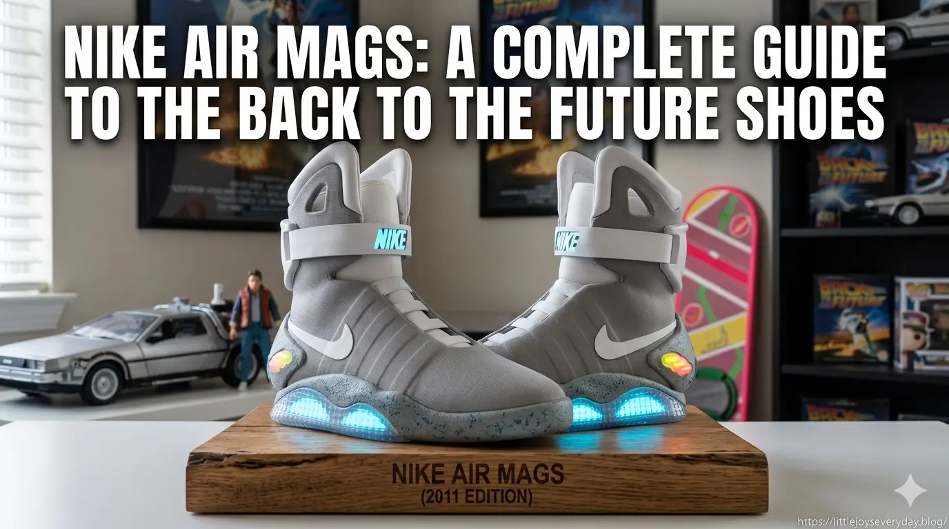 The Ultimate Guide to Nike Air Mags: Marty McFly’s Iconic Back to the Future Sneakers